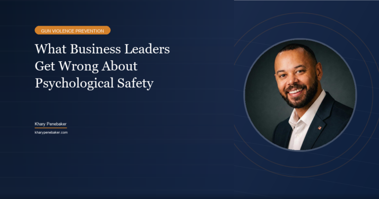 What Business Leaders Get Wrong About Psychological Safety