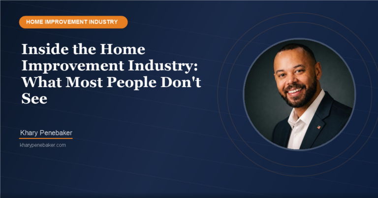 Inside the Home Improvement Industry: What Most People Don’t See